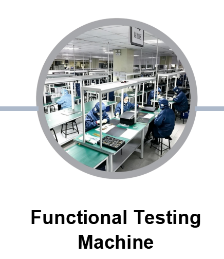 Functional Testing Machine